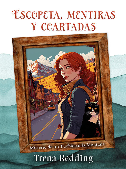 Title details for Escopeta, mentiras y coartadas by Trena Redding - Available
